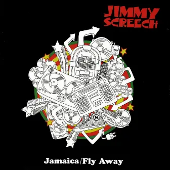 Jamaica / Fly Away by Jimmy Screech