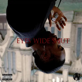 Eyes Wide Shut by PR!ZM