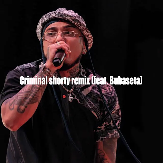 Criminal Shorty - Remix