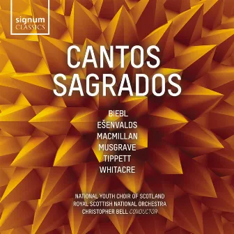 Cantos Sagrados by National Youth Choir of Scotland