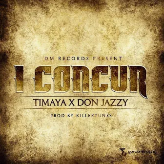 I Concur by Don Jazzy