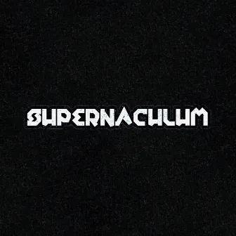 Supernaculum by Greta Tuborg