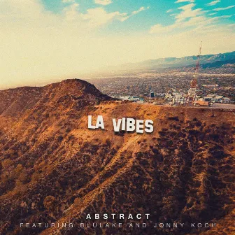 LA Vibes by Jonny Koch