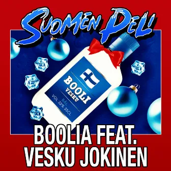 Boolia (feat. Vesku Jokinen) by SUOMEN PELI