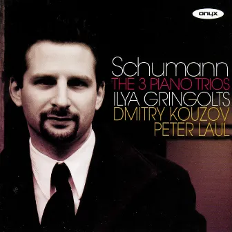 Schumann: The 3 Piano Trios by Dmitry Kouzov