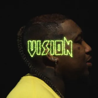 Vision by Piffboyz Ziggy