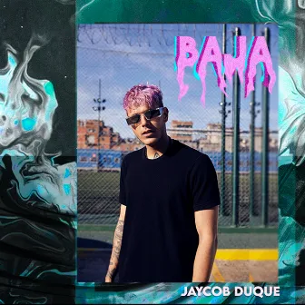 Baja by Jaycob Duque