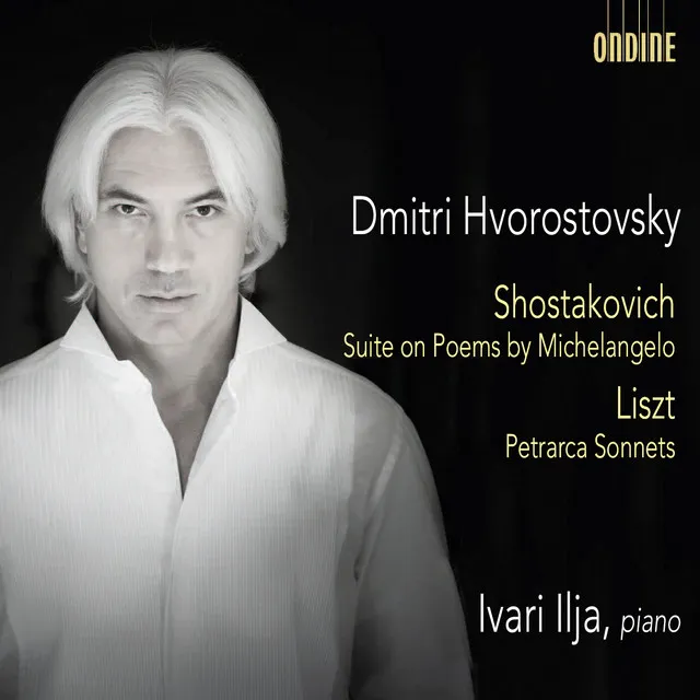 Shostakovich: Suite on Poems by Michelangelo Buonarroti, Op. 145 - Liszt: 3 Sonetti di Petrarca, S. 270a