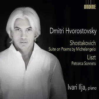 Shostakovich: Suite on Poems by Michelangelo Buonarroti, Op. 145 - Liszt: 3 Sonetti di Petrarca, S. 270a by Ivari Ilja