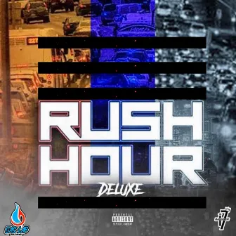 Rush Hour Deluxe by I7 Management