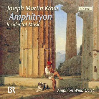 Kraus, J.M.: Amphitryon (Arr. for Wind Octet) by Amphion Wind Octet