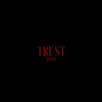 TRUST by siloe