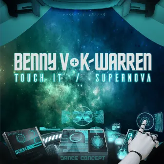 Touch It / Supernova by K-Warren