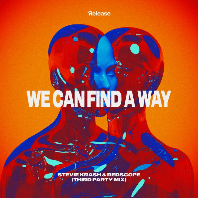 We Can Find A Way - Third Party Mix