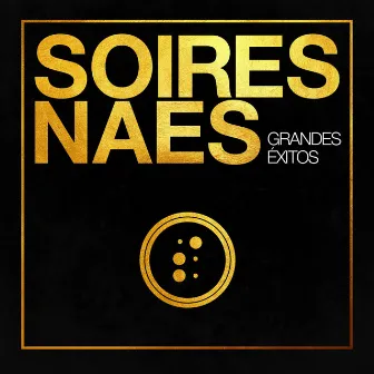 Grandes Éxitos by Soires Naes