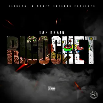 Ricochet by Tae Drain