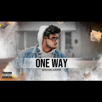 One Way by Shankarrr