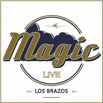 Magic by Los Brazos