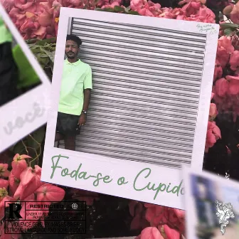 Foda-Se o Cupido by Duf