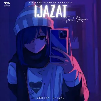 Ijazat by Abuxar