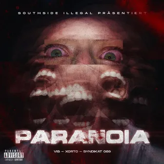 Paranoia by VIS