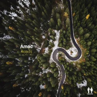 Roads by Amac