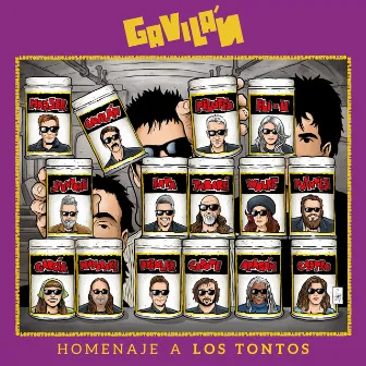 Homenaje a Los Tontos by El Gavilán