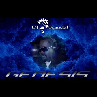 Genesis by DJ Scandal