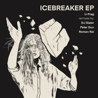 Icebreaker by U-Prag