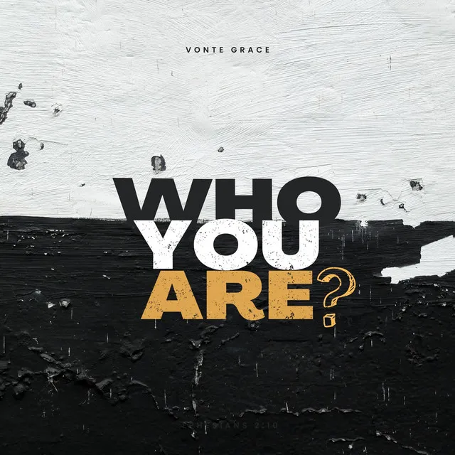 Who You Are