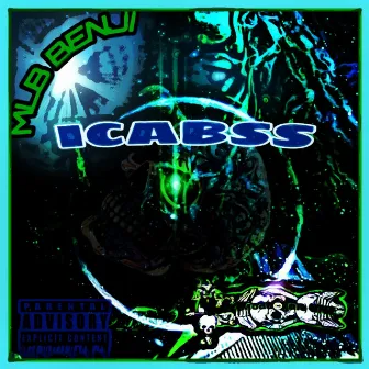 Icabss by MLB Benji