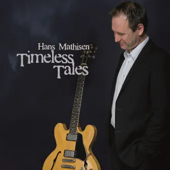 Timeless Tales by Hans Mathisen