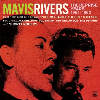 Mavis Rivers. The Complete Reprise Years 1961-1962. 