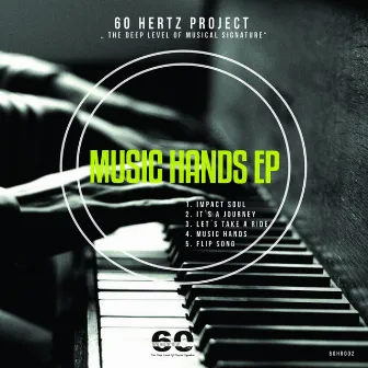 Music Hands by 60 Hertz Project