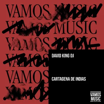 Cartagena de Indias by David King DJ