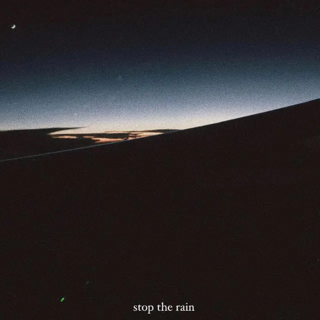 Stop the Rain