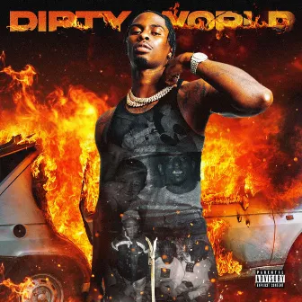 Dirty World by 2DaTruth