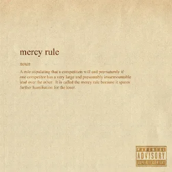 Mercy Rule by Illpo