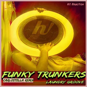 Laundry Groove by Funky Trunkers