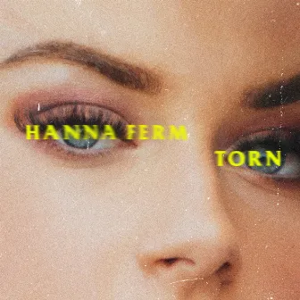 Torn by Hanna Ferm