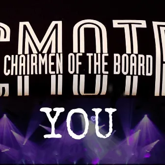 You by Chairmen Of The Board