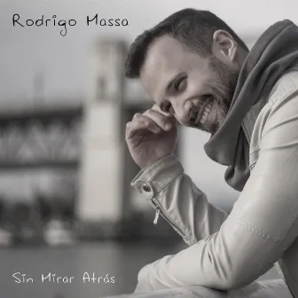 Sin Mirar Atrás by Rodrigo Massa