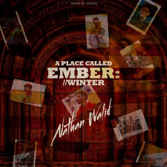 A Place Called Ember: Winter by Nathan Walid