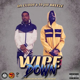 Wipe Down by 59 Jay Breeze