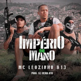 Império do Mano by DJ Nemo NTR