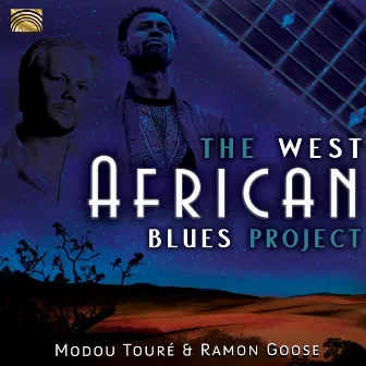 The West African Blues Project by Ramon Goose