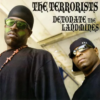 Detonate The Landmines by The Terrorists