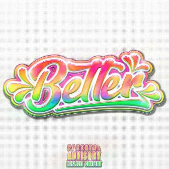 Better by YOUNG JOPPA