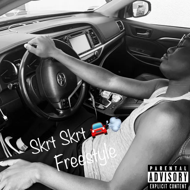 Skrt Skrt Freestyle