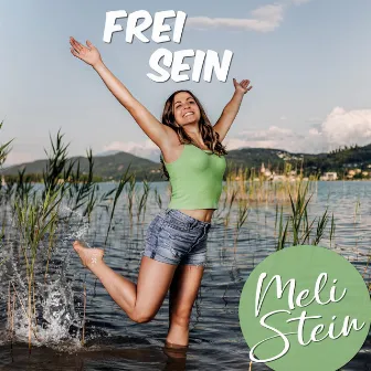 Frei sein by Meli Stein